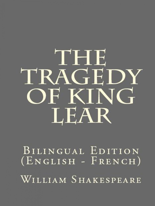 Title details for The Tragedy of King Lear by William Shakespeare - Available